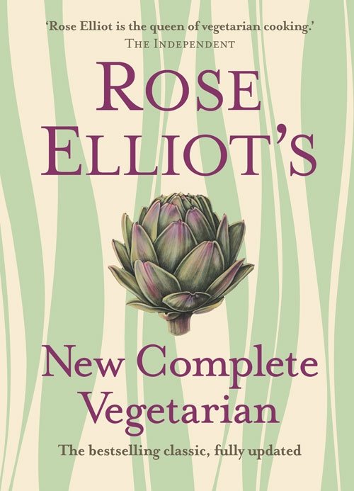 Rose Elliot‚Äôs New Complete Vegetarian
