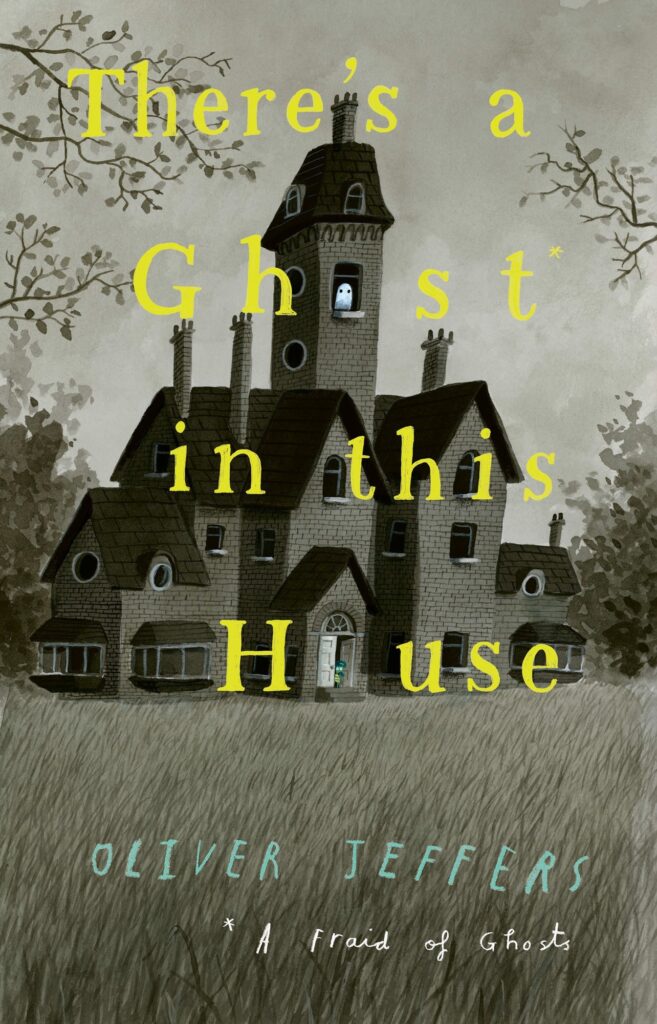 There’s a Ghost in this House