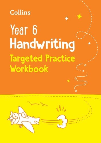 Year 6 Handwriting Targeted Practice Workbook: For the 2027 Tests