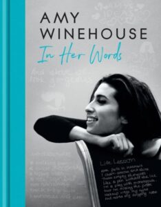 Amy Winehouse ‚Äì In Her Words