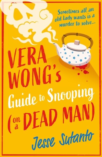 Vera Wong‚Äôs Guide to Snooping (on a Dead Man)