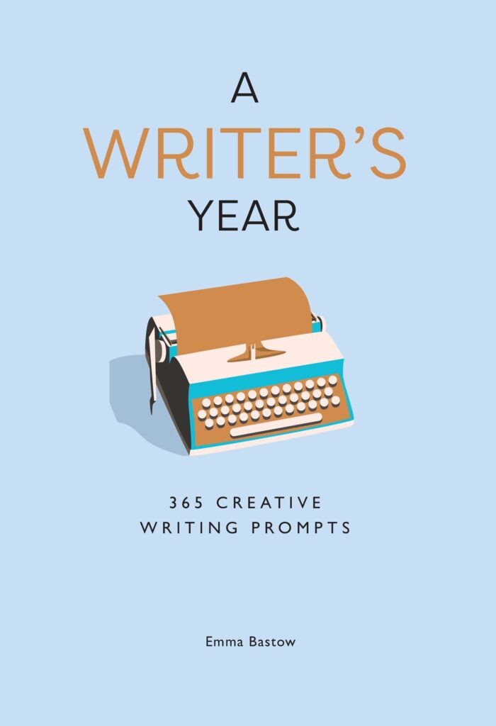 A Writer‚Äôs Year: 365 Creative Writing Prompts