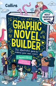GRAPHIC NOVEL BUILDER PB: Winner of the Selkie Awards 2025