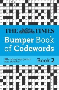 The Times Bumper Book of Codewords Book 2: 300 Compelling and Addictive Codewords