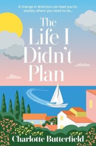 The Life I Didn‚Äôt Plan