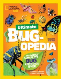 Ultimate Bugopedia: The Most Complete Bug Reference Ever