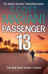Passenger 13: The Ben Hope Origin Stories