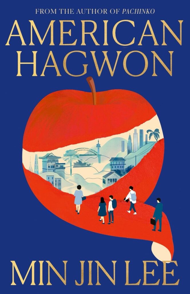 American Hagwon (Signed Indies Edition): Independent Bookshop Edition featuring gold foil blocking on the board and signed landscape endpapers