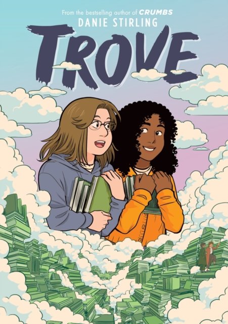 Trove: A Graphic Novel