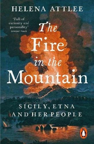 The Fire in the Mountain: Sicily