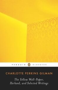 The Yellow Wall-Paper