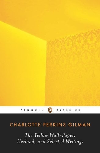 The Yellow Wall-Paper