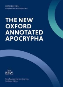 The New Oxford Annotated Apocrypha: New Revised Standard Version
