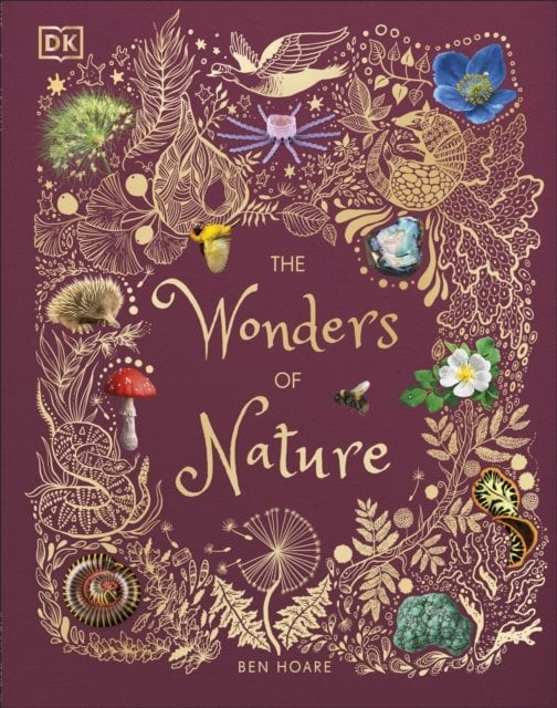 The Wonders of Nature: Discover the Incredible Stories of the Natural World