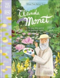 The Met Claude Monet: He Saw the World in Brilliant Light