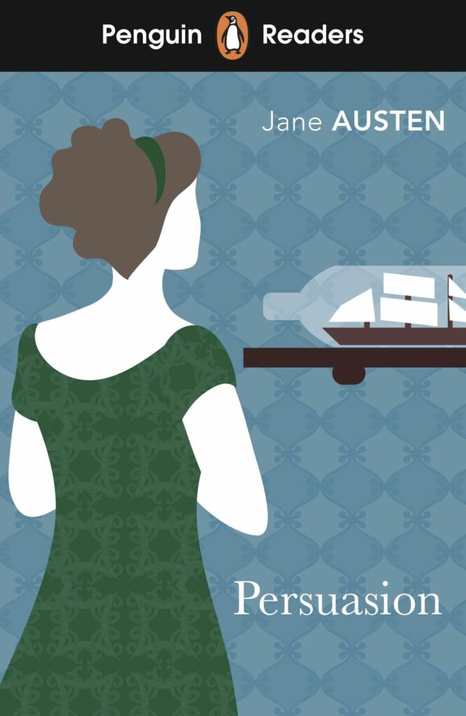 Penguin Readers Level 3: Persuasion (ELT Graded Reader): Abridged Edition