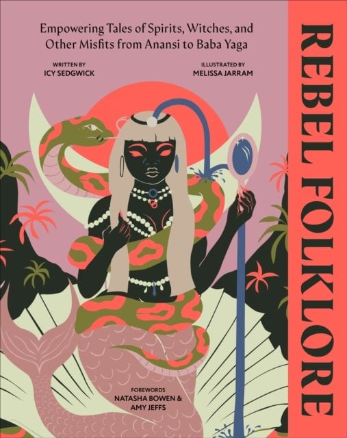Rebel Folklore: Empowering Tales of Spirits