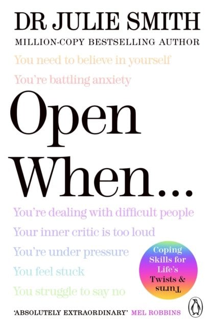 Open When...: A Companion for Life’s Twists & Turns