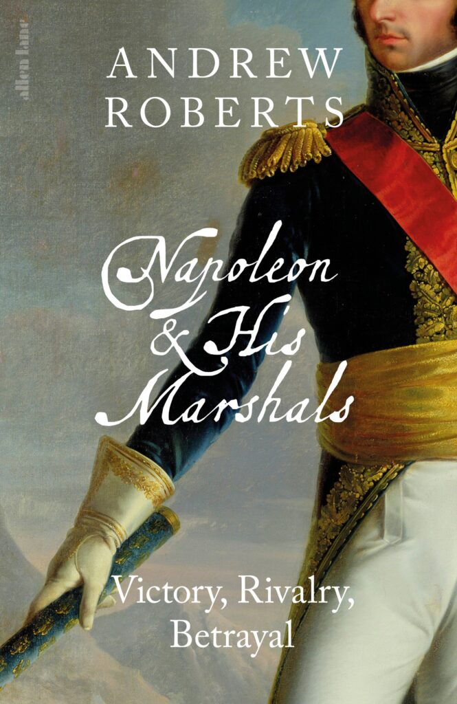 Napoleon and his Marshals: Victory