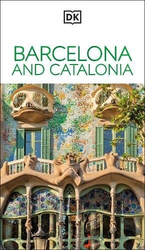 DK Barcelona and Catalonia: Must-See Sights. Culture & History. Detailed Maps & Tours. Covers Costa Brava