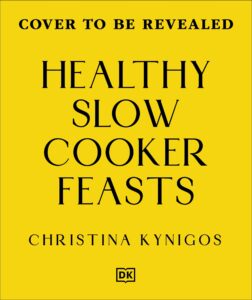 High Protein Slow Cooker: Fuss-free Meals in Under 600 Calories