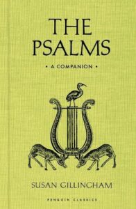 The Psalms: A Companion