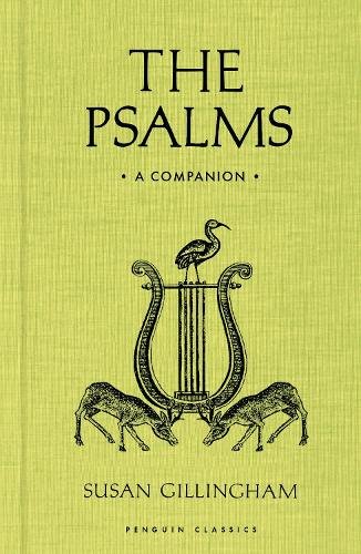 The Psalms: A Companion