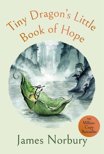 Tiny Dragon‚Äôs Little Book of Hope