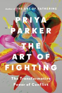 The Art of Fighting: The Transformative Power of Conflict