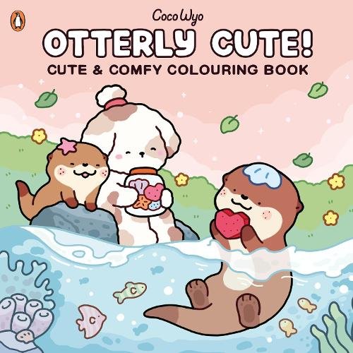 Otterly Cute!: Cute & Comfy Colouring Book