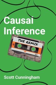 Causal Inference: The Remix
