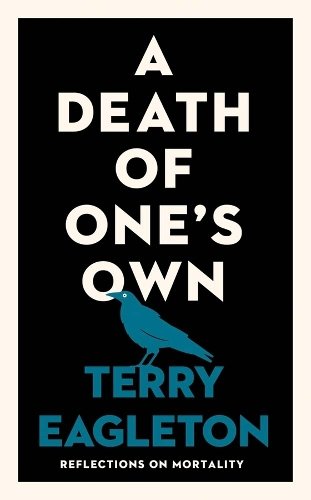 A Death of One's Own: Reflections on Mortality