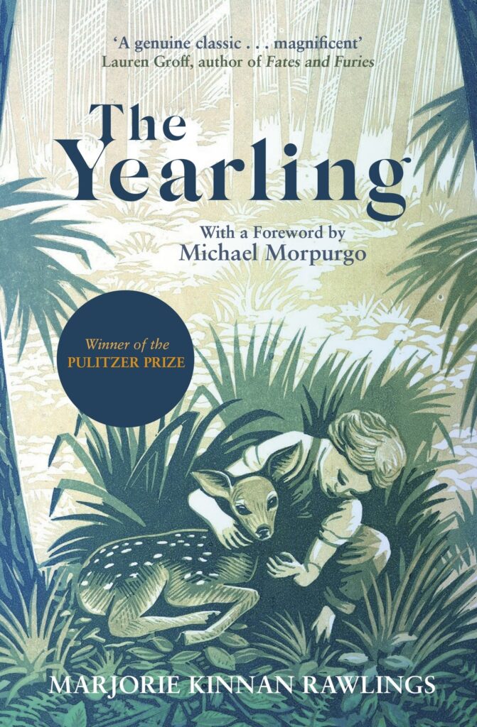 The Yearling: The Pulitzer prize-winning