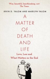 A Matter of Death and Life: Love