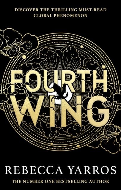 Fourth Wing: Discover the brutal and addictive world of the global bestselling fantasy phenomenon