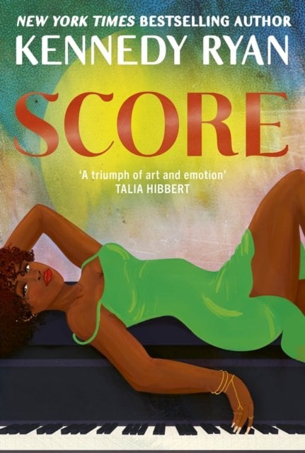 Score: the perfect steamy second chance romance from the bestselling author of BEFORE I LET GO