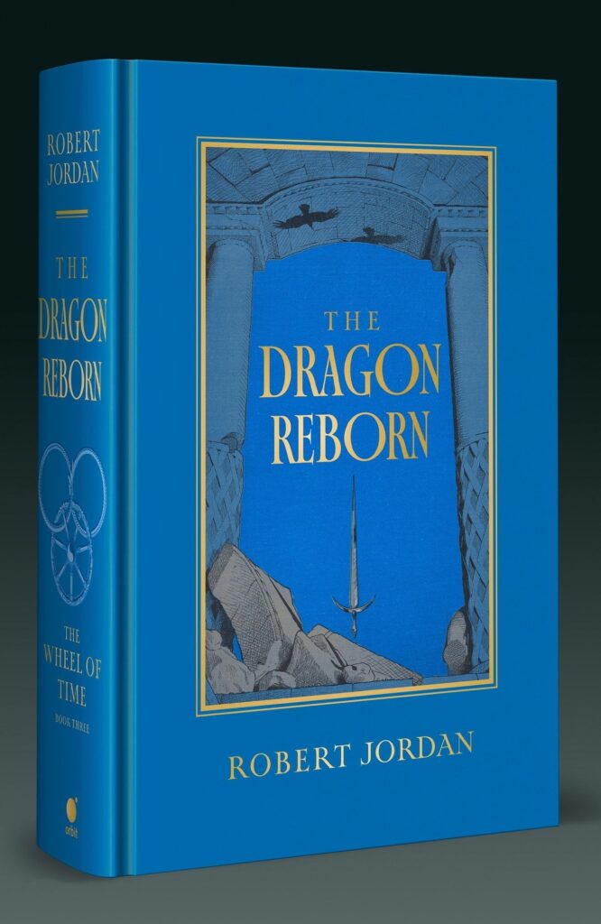 The Dragon Reborn: Book 3 of the Wheel of Time (Now a major TV series)