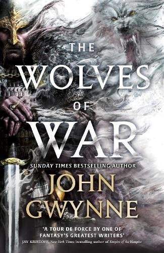 The Wolves of War: Book One of The Wolfheart Chronicles