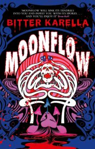 Moonflow: The queer psychedelic horror that 'will sink its tendrils into you and infest you with its spores . . . and you'll enjoy it'
