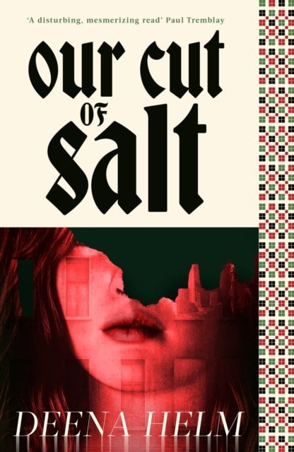 Our Cut of Salt: The gripping haunted house novel from a bold Palestinian voice