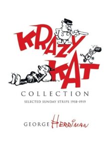 Krazy Kat Collection: Selected Strips 1918 - 1918