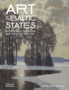 Art of the Baltic States: Modernism