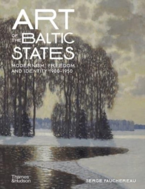 Art of the Baltic States: Modernism