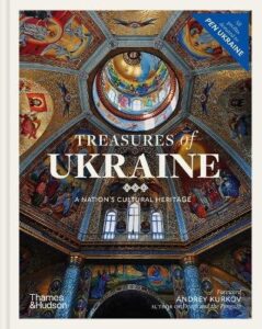 Treasures of Ukraine: A Nation‚Äôs Cultural Heritage