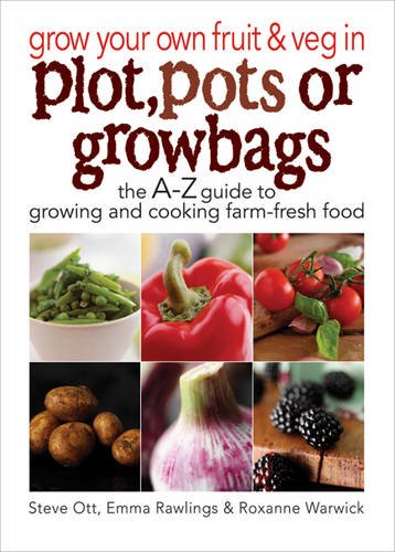 Grow Your Own Fruit and Veg in Plot