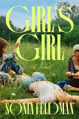 Girl's Girl: A Novel