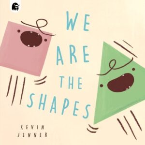 We Are the Shapes