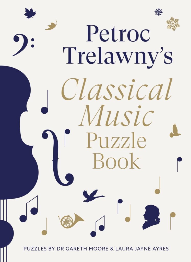 Petroc Trelawny's Classical Music Puzzle Book: A world of music brought to life in eighty works