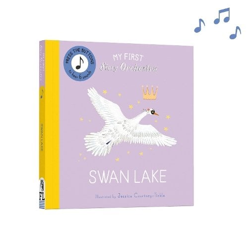 My First Story Orchestra: Swan Lake: Press the buttons to hear 6 sounds