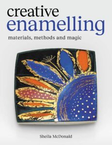 Creative Enamelling: Materials